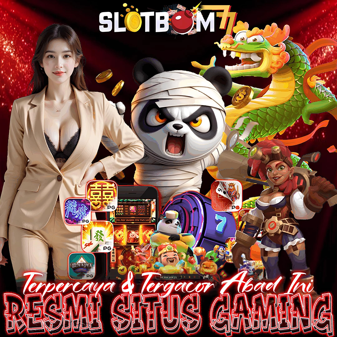 Slotbom77 Website Game Slot Online Terbesar & Terlengkap di Indonesia image 1